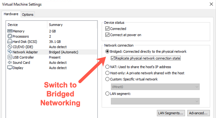 Switch to Bridged networking