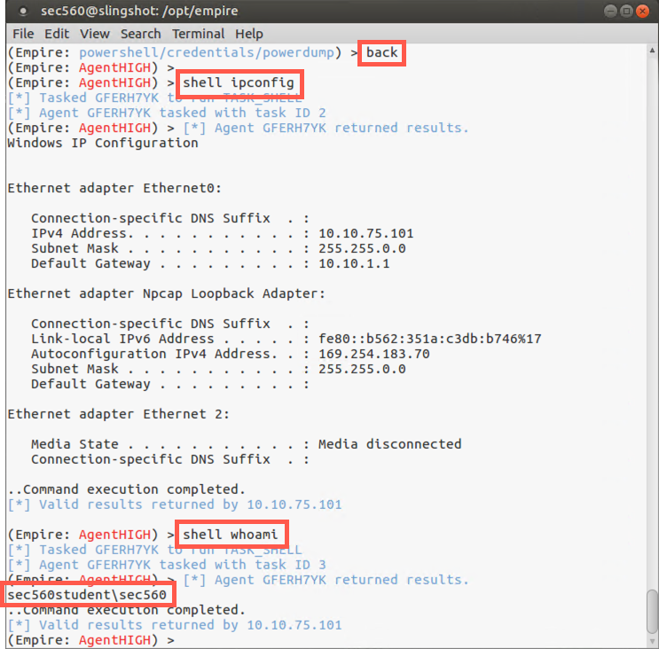 Going back to agent context, running ipconfig and whoami