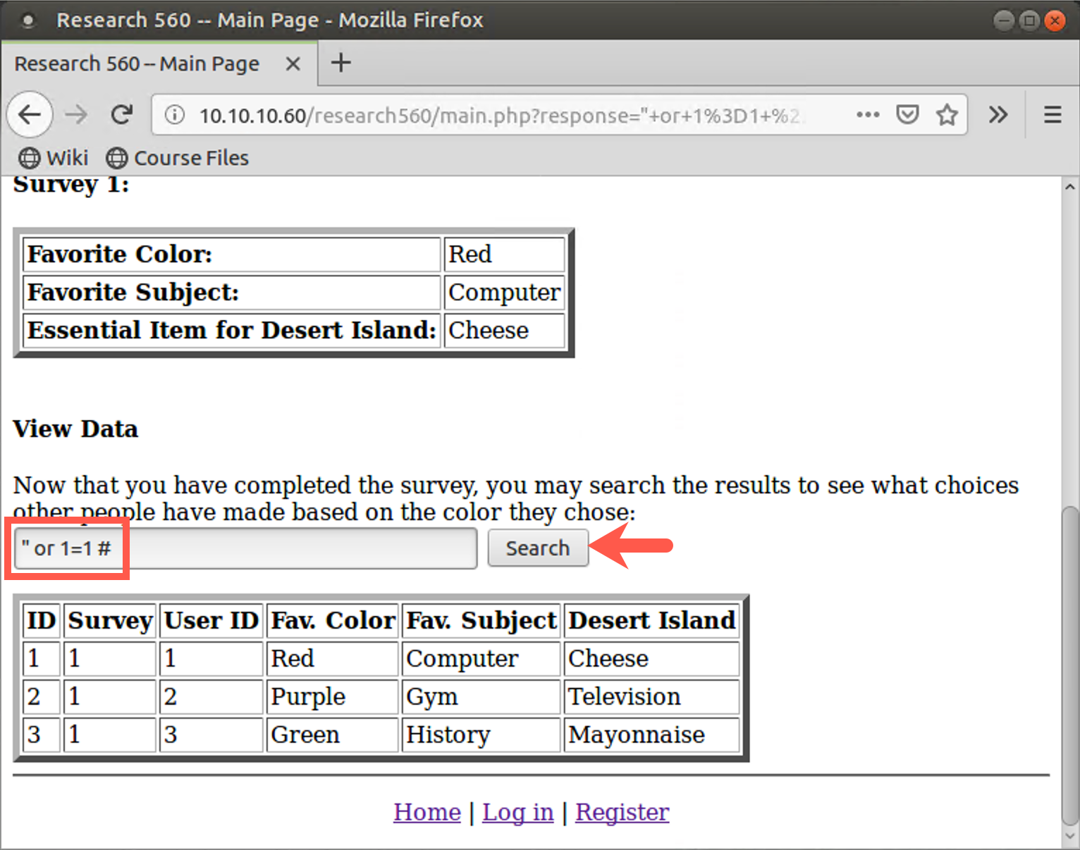Enter " or 1=1 # and click search
